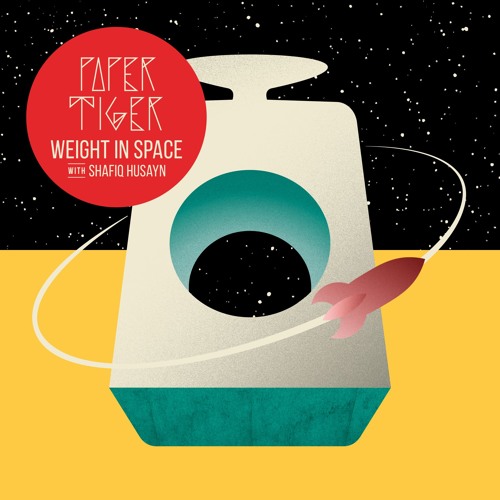 Paper Tiger - Weight In Space