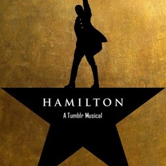 That Would Be Enough - Hamilton Tumblr Cast Recording