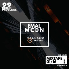 Emal Barikzay - 99 BERLIN PROBLEMS. ESSENTIAL MIXTAPE 12