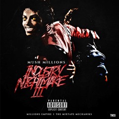 8. Mush Millions - Right Now