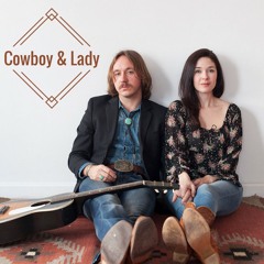Fool With A Song by Cowboy & Lady