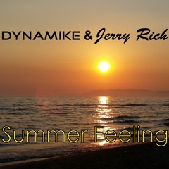 Dynamike & Jerry Rich - Summer Feeling (Original Mix)