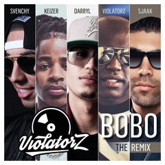 Violatorz Ft. Svenchy, Darryl, Keizer  Sjaak - Bobo (The Remix)