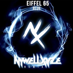 Eiffel 65 - Blue (Nywell & Xyze Remix) [BUY = FREE DL]