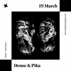 Dense & Pika - Recorded Live At fabric 06/06/2015