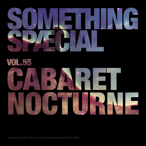 CABARET NOCTURNE: SPÆCIAL MIX 55