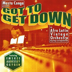 "GOT TO GET DOWN " sample