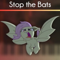 Stop the Bats (Bats) - Orchestral Remix