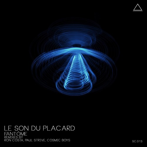 SC013 Le Son Du Placard - Fantôme (Cosmic Boys Remix) Preview