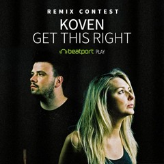 Koven - Get This Right (Sinprint Bootleg) FREE DOWNLOAD
