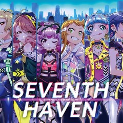 【Remix】 7th Sisters - SEVENTH HAVEN(so-fram*c Remix)