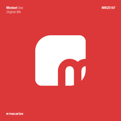 Mindset - 5ive (Original Mix) [Macarize]