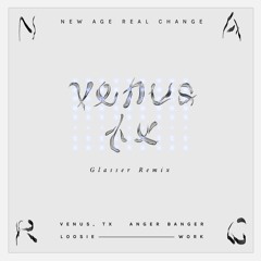 N-A-R-C, "Venus, TX (Glasser Remix)"