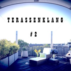 Terrassenklang 2 [STADTFUCHS]