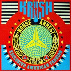 Krush - House Arrest (Angelo Bass version)