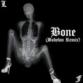 Lupe&#x20;Fiasco Bones&#x20;&#x28;Babylon&#x20;Remix&#x29; Artwork
