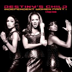 Destiny's Child - Independent Women Pt1 (E.Cupp Remix)