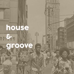 House & Groove