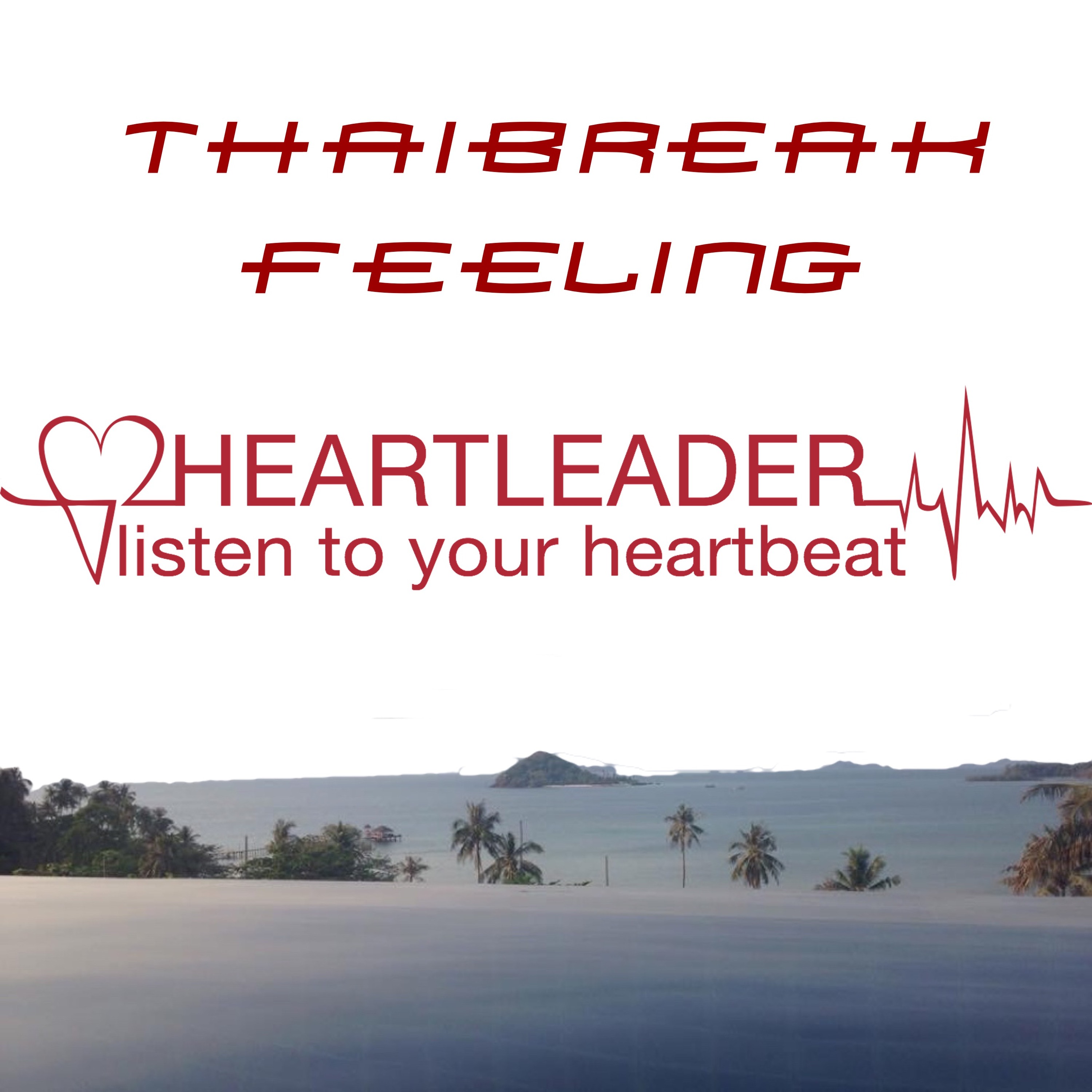 Liveset 024 - Thaibreak Feeling episode artwork