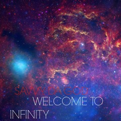 Savvy Da God - Welcome To Infinity (Prod. By Joe Kush)