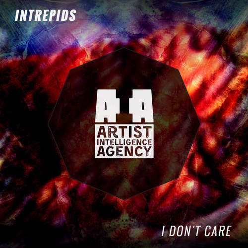 Intrepids - I Don't Care
