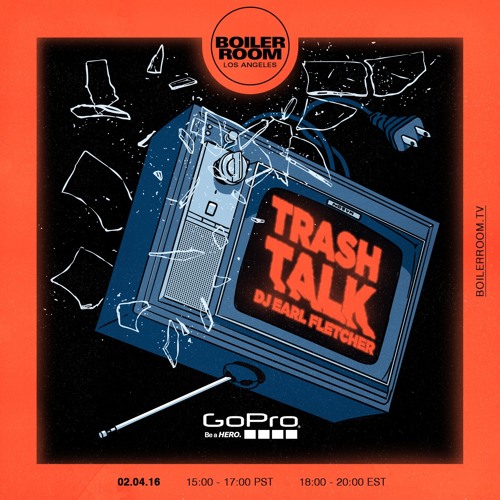 Earl Fletcher Boiler Room x GoPro Los Angeles DJ Set