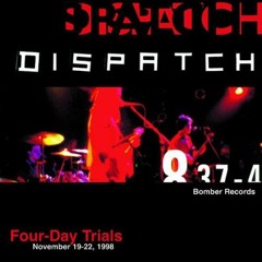 Dispatch - Cover This (Intro)