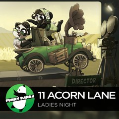 ElectroSWING || 11 Acorn Lane - Ladies Night (Cut)