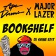 on Major Lazer X Ape Drums - Bookshelf Riddim 2015 (DJ Shine Edit) [FREE DOWNLOAD]