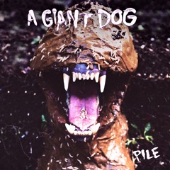 A Giant Dog "Get With You and Get High"