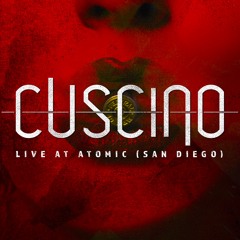 CUSCINO - Live at Atomic (San Diego) [LIVE MIX / FREE DOWNLOAD]