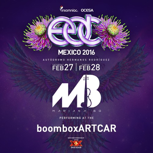 Mariana BO - EDC México 2016 (BoomBoxArtCar )