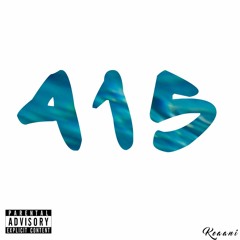 FOURFIFTEEN (Prod. by Melrose Zee)