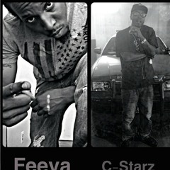 No Big Deal - C Starz ft Feeva