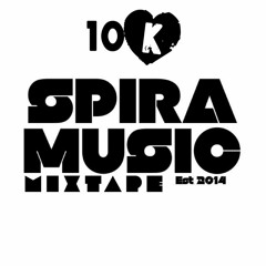 SPIRA MUSIC 10K MIXTAPE