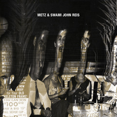 Caught Up - Metz & Swami John Reis 7"