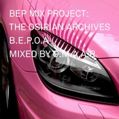 B.E.P.O.A Mix By OMAAR