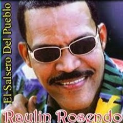 RAULIN ROSENDO (HOMENAJE) BY DJCHINOMIX  (MARZO 2016)