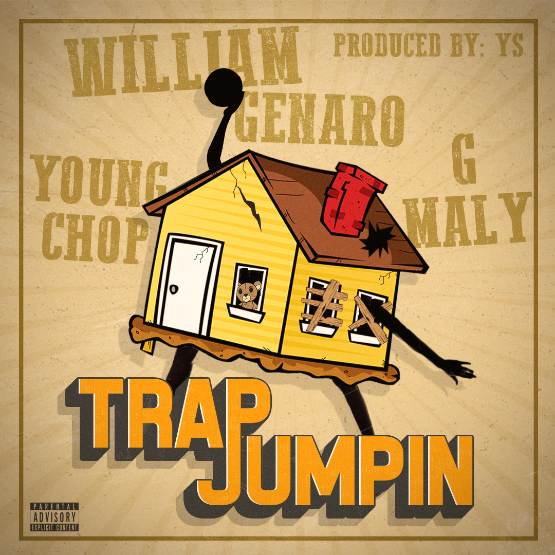 William Genaro ft. G Maly & Young Chop - Trap Jumpin (Prod. YS) [Thizzler.com]