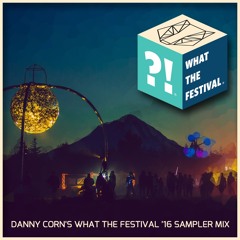 WTF 2016 Mix by Danny Corn