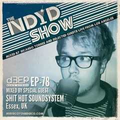 The NDYD Radio Show EP78 - guest mix by SHS - UK