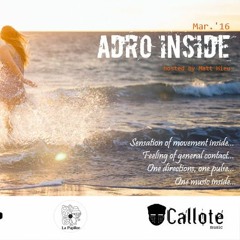 ADRO Inside @Protonradio  Mar 2016 Mixed By Matt Hieu | BEST Of PROGRESSIVE