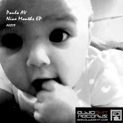 Paulo AV - Nine Months EP - Audioexit Records - Low Q, unmaster