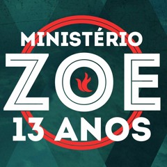 Ministério Zoe Loucos Por Jesus