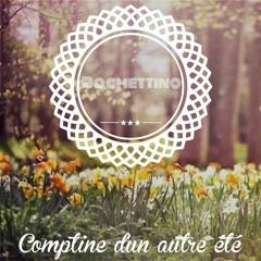 Bochettino - Comptine d'un autre été