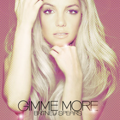 Britney Spears-Gimme More(Dj Luis Erre)Totty Lane Hernandez (Reconstruction)