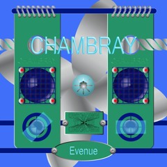 Chambray - Evenue