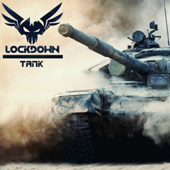 Lockdown - Tank