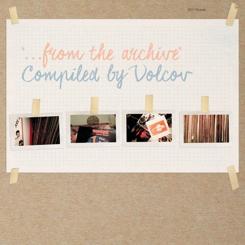 ...From The Archive compiled by Volcov (Album Sampler)