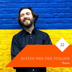 Phonica Mix Series 22: Justin Van Der Volgen